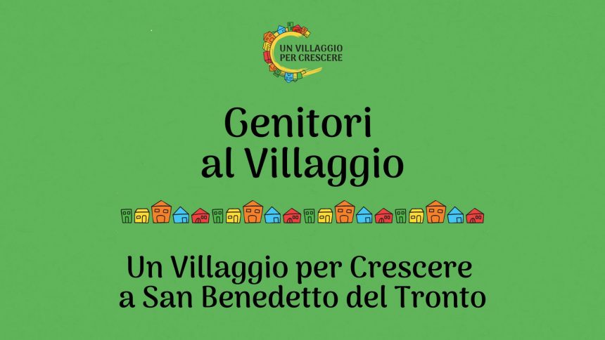 Genitori al Villaggio_San Benedetto del Tronto